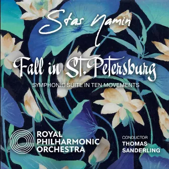 Stas Namin: Symphonic Suite 