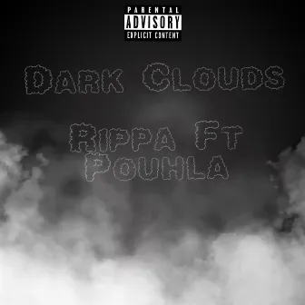 Dark Clouds by Rippa