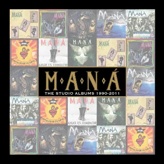 The Studio Albums 1990-2011 by Maná