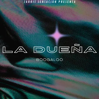 La Dueña by Boogaloo