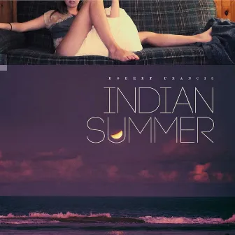 Indian Summer by Robert Francis