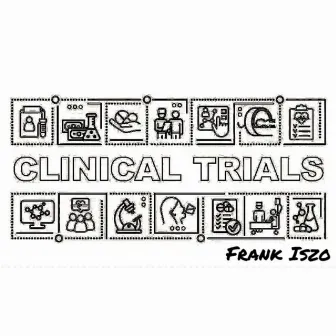 Clinical Trials by Frank Iszo