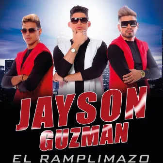 El Ramplimazo by Jayson Guzman