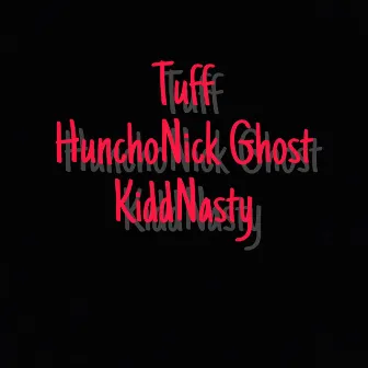 Tuff by Gho$T