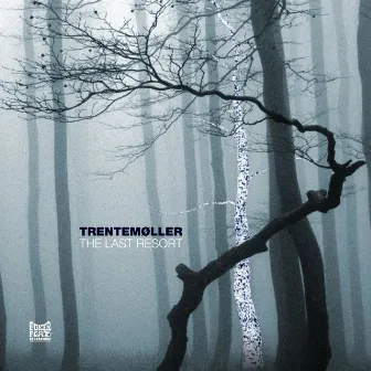 The Last Resort by trentemøller