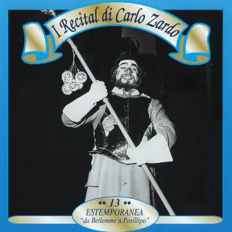 I recital di Carlo Zardi, Vol. 13 by Carlo Zardo