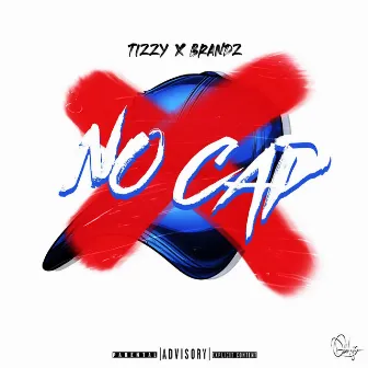 No Cap by Brandz