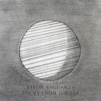 Poems From Jupiter by Vitor Saguanza