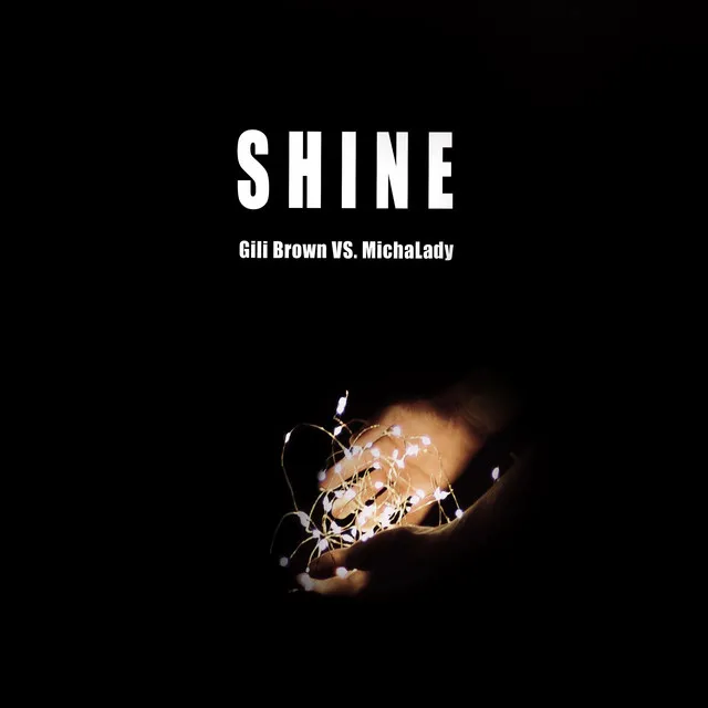 Shine