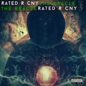 The Oracle by Rated R CNY