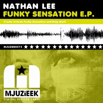 Funky Sensation E.P. by Nathan Lee