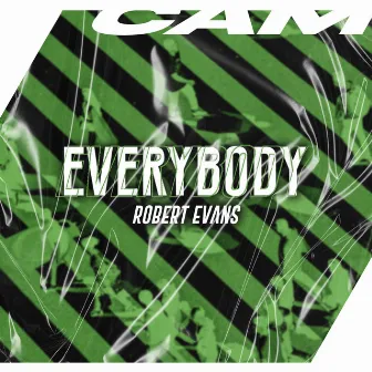 Everybody by Robert Evans