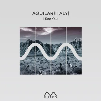 I See You by Aguilar (Italy)