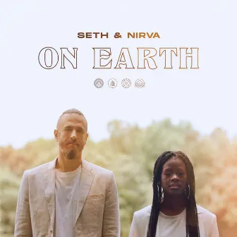 On Earth by Seth & Nirva