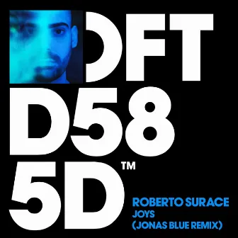 Joys (Jonas Blue Remix) by Roberto Surace