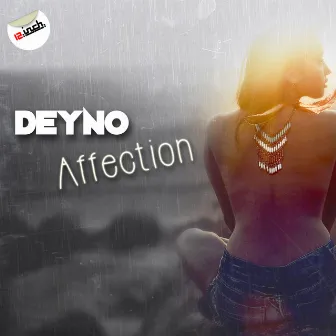 Affection by Deyno