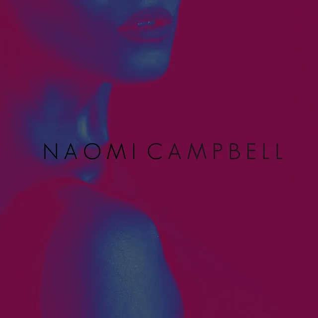 Naomi Campbell - Instrumental Mix