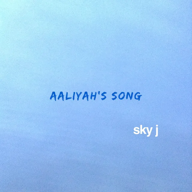 Aaliyah's Song