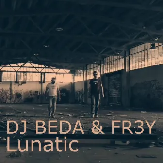 Lunatic by Dj Beda