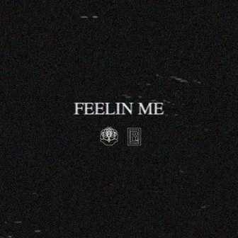 Feelin Me by Rage Logic