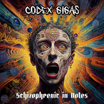 Schizofrenic in Notes by Codex Gigas