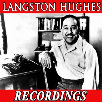 Langston Hughes Recordings by Langston Hughes