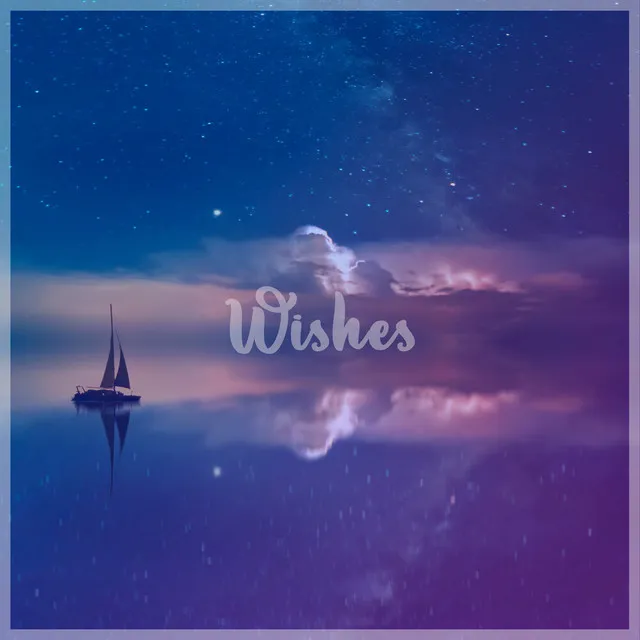 Wishes