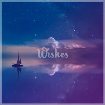 Wishes by LazyLofi Boy