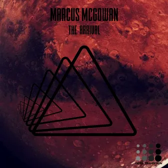 The Arrival EP by Marcus McGowan