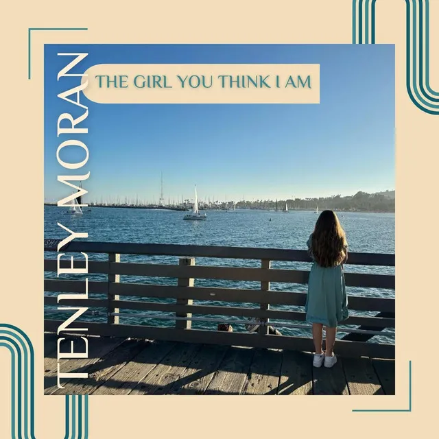 The Girl You Think I Am