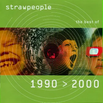 The Best Of 1990>2000 by Strawpeople