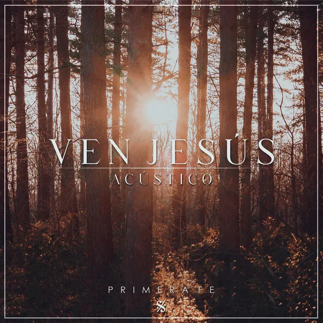 Ven Jesús - Acústico