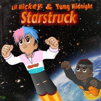 Starstruck by Lil Hickey