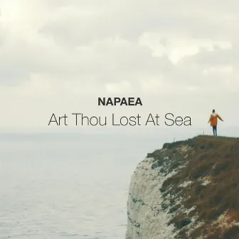 Art Thou Lost At Sea by Napaea