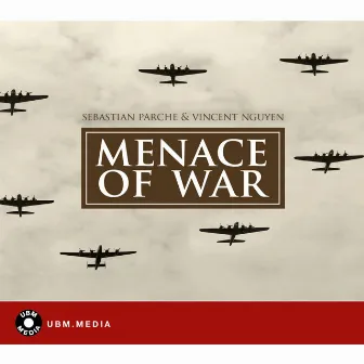 Menace Of War by Sebastian Parche