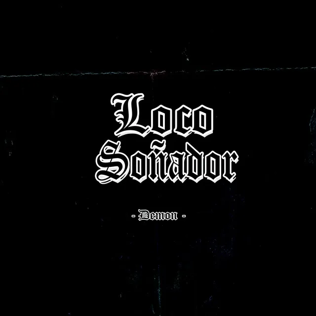 Loco soñador