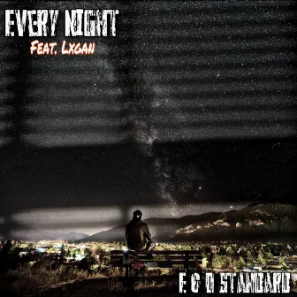 Every Night by E & D Standard