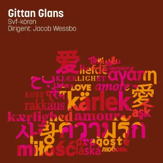 Allt som bär kärlekens namn by Gittan Glans