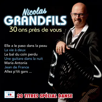 30 ans près de vous by Nicolas Grandfils