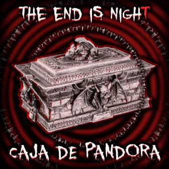 Caja de Pandora by The End is Night