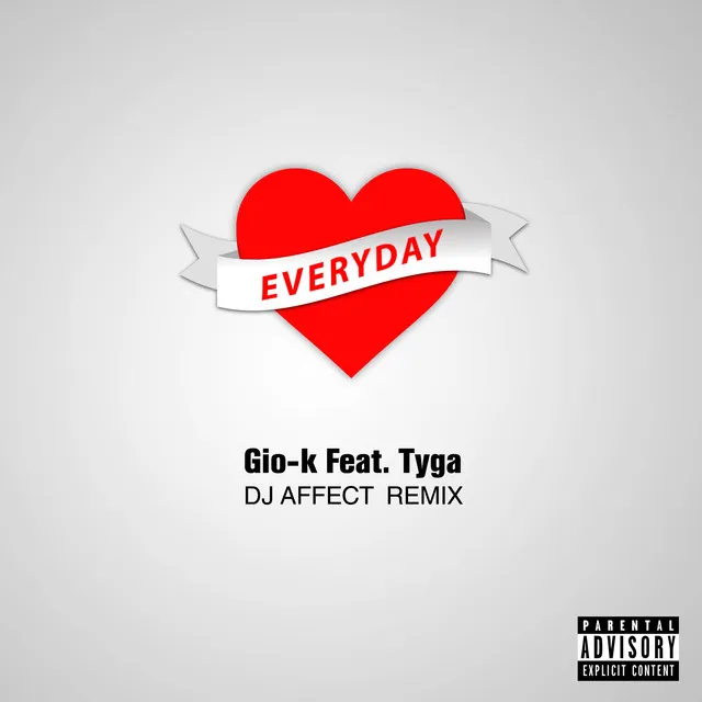 Everyday [DJ Affect Remix]