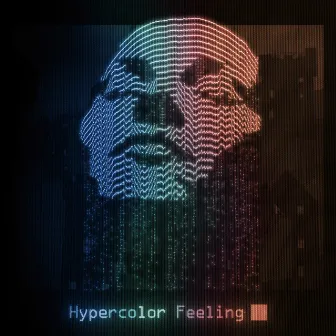 Hypercolor Feeling (feat. Erin McCarley & Fleurie) by Bodytalkr