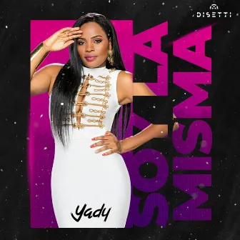 Soy La Misma by Yady