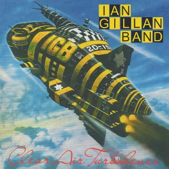 Clear Air Turbulence by Ian Gillan Band