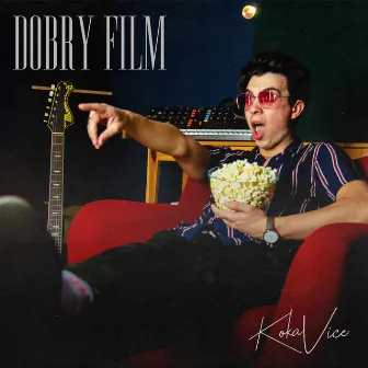 Dobry Film by KOKAVICE