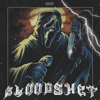 BLOODSHET by HXSPITAL PLAYA