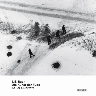 J.S Bach - Die Kunst Der Fuge by Keller Quartett