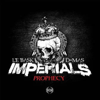 Prophecy by Imperials