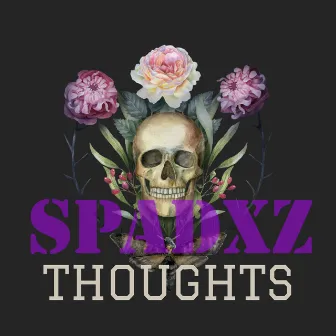 THOUGHTS, Pt. 1 (Radio Edit) by SpadXZ