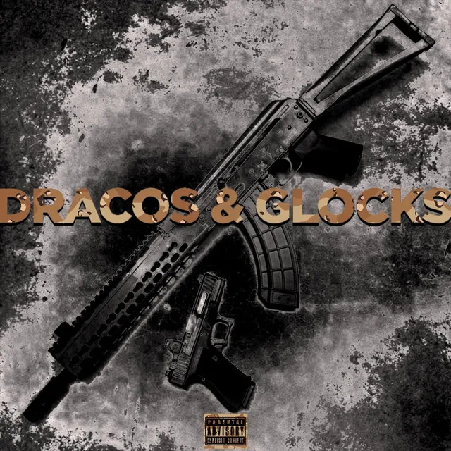 Dracos & Glocks